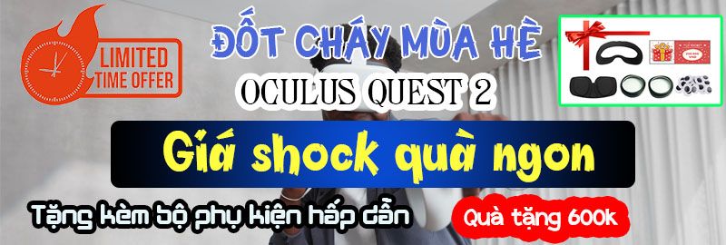 Khuyen Mai Chao He Oculus Quest 2