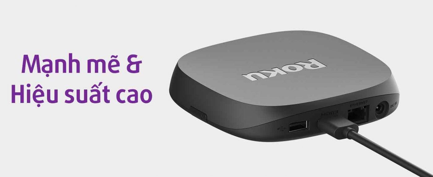 Roku Ultra Mạnh Mẽ Và Năng Suất