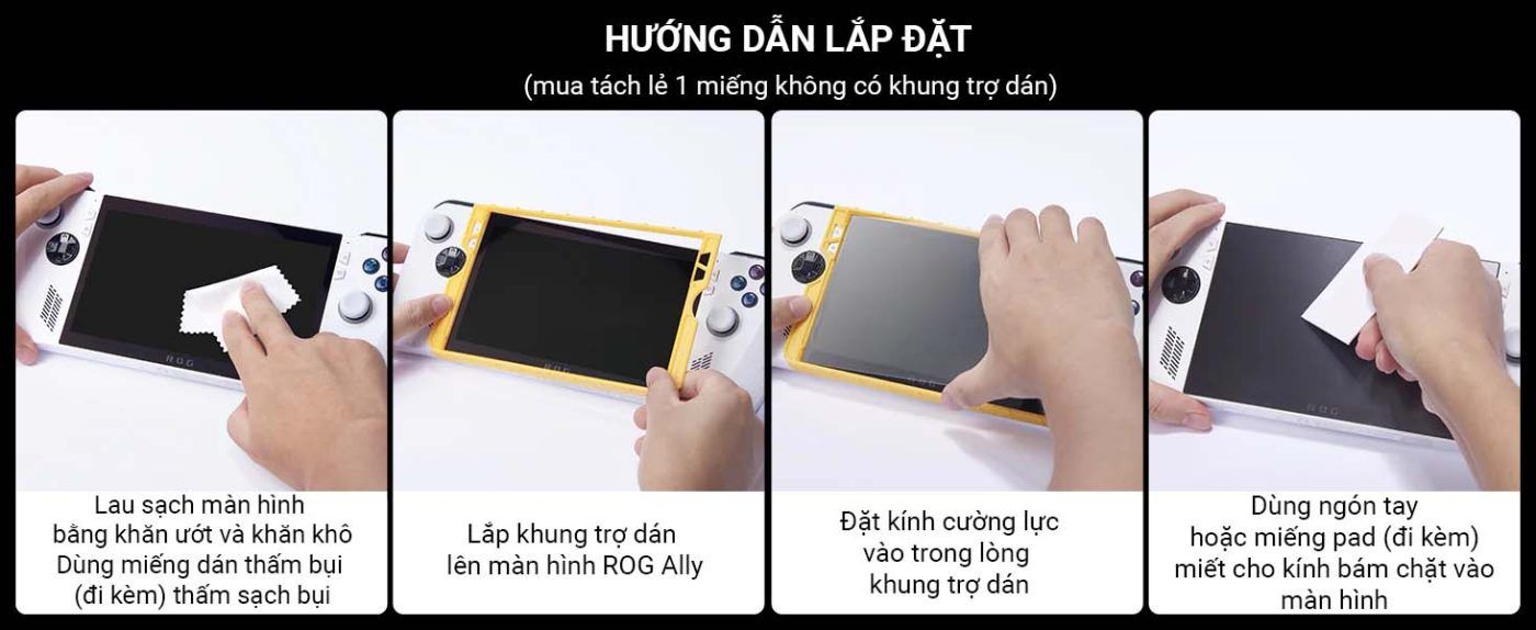 Hướng Dẫn Lắp đặt Cường Lực Jsaux Cho Rog Ally