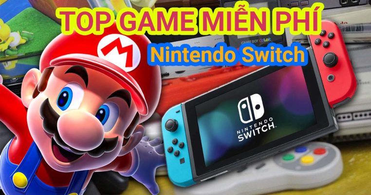 Top Free Game Miễn Phí Nitnendo Switch