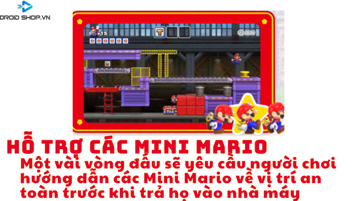Hỗ Trợ Các Mini Mario