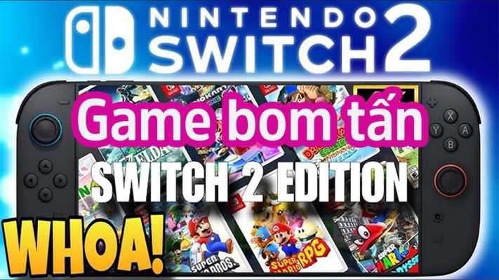 Game Bom Tấn Trên Nintendo Switch 2