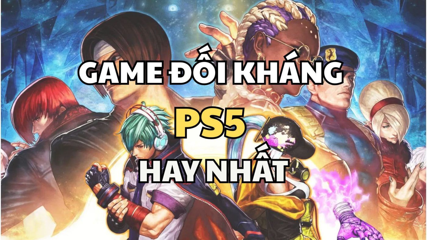 Game ĐỐi KhÁng Ps5 Hay NhẤt