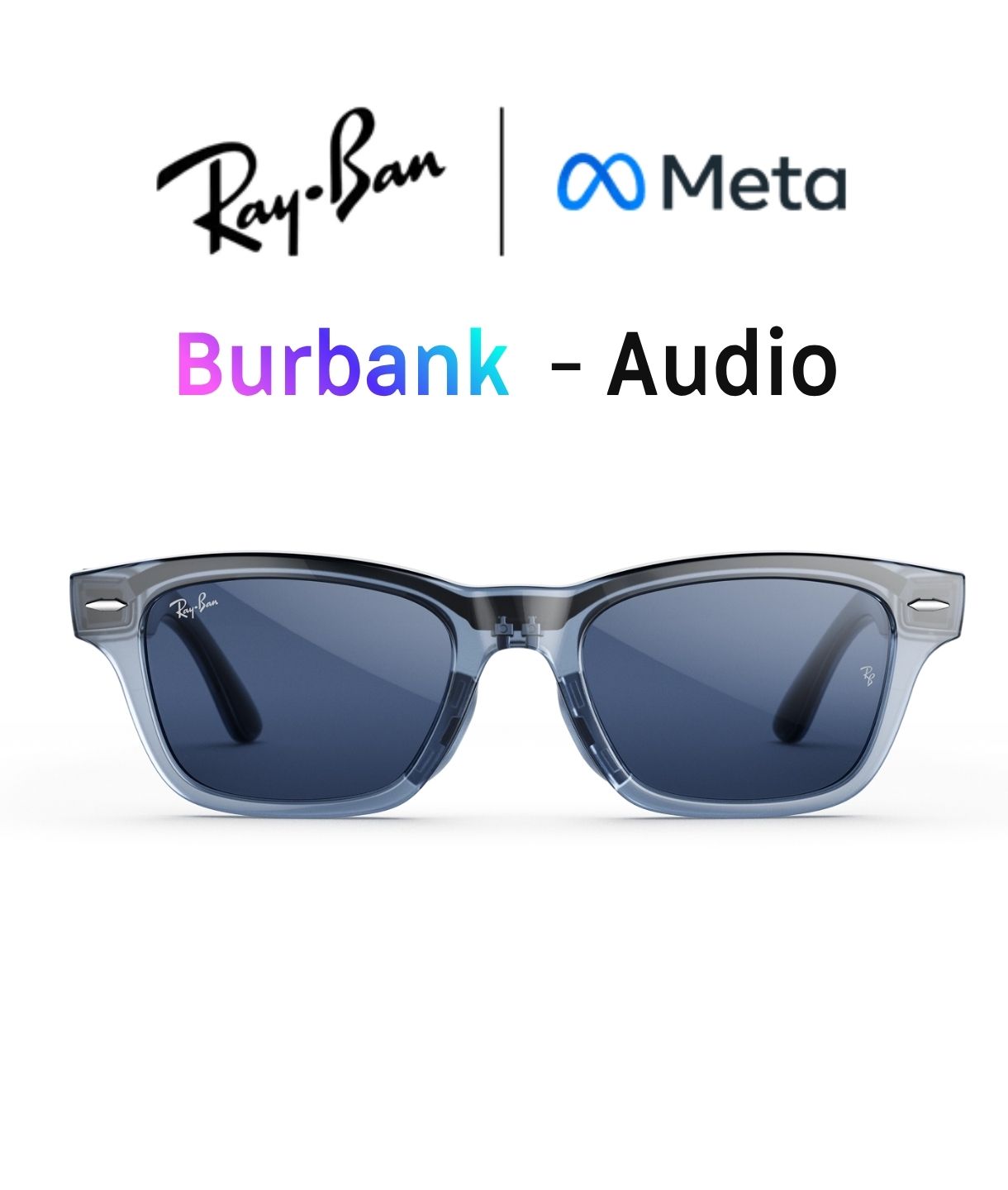 Kính Thông Minh Ray Ban Meta Audio Burbank (1)