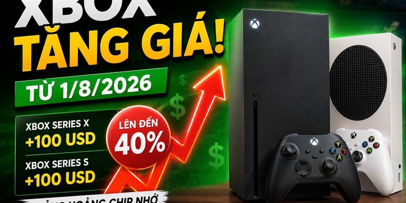 Máy Chơi Game Xbox Tăng Giá Lần Thứ 3 Năm 2026