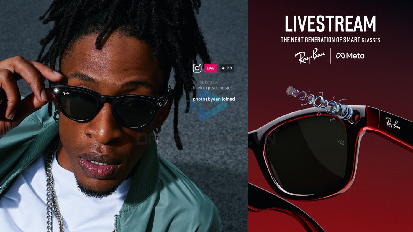 Chức Năng Livestream Trên Ray Ban Meta Gen 1